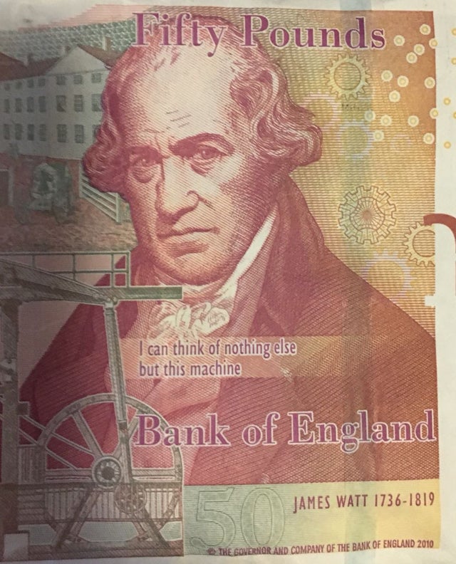 James Watt features on the £50 note from the Bank of England